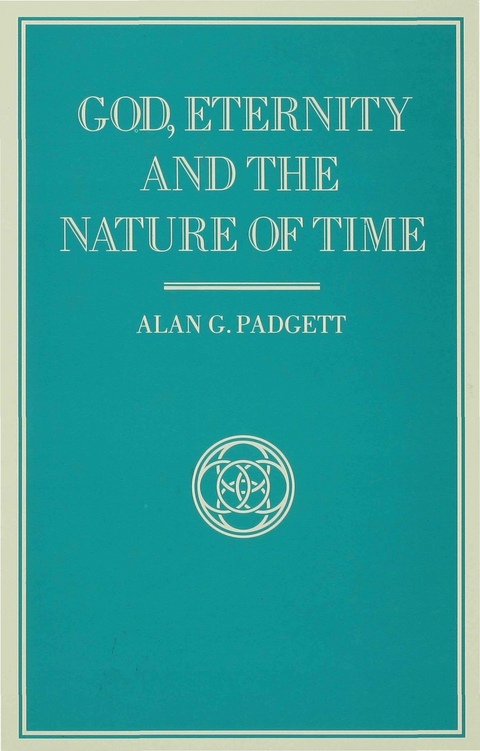 God, Eternity and the Nature of Time - A. Padgett