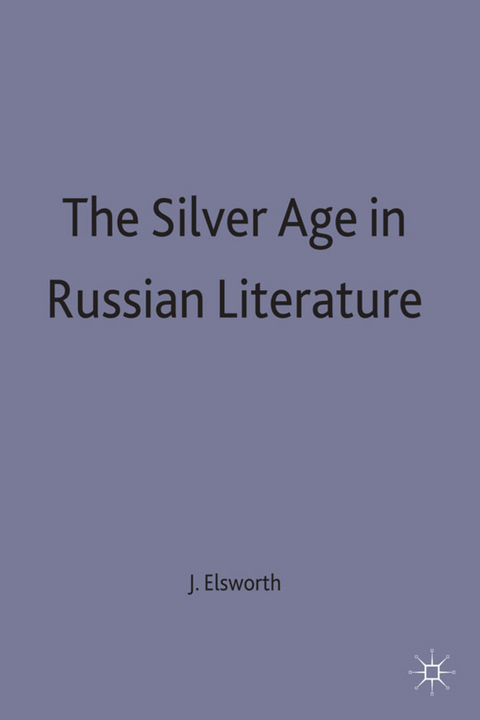 The Silver Age in Russian Literature - 