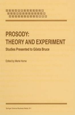 Prosody: Theory and Experiment - 