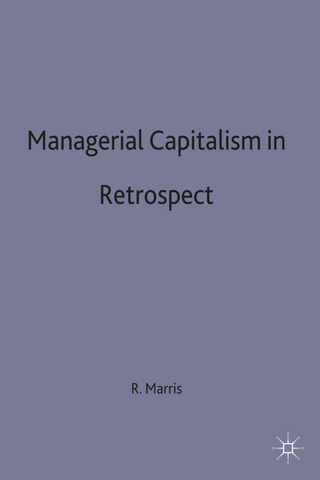 Managerial Capitalism in Retrospect
