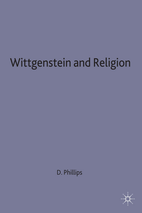 Wittgenstein and Religion - D. Phillips