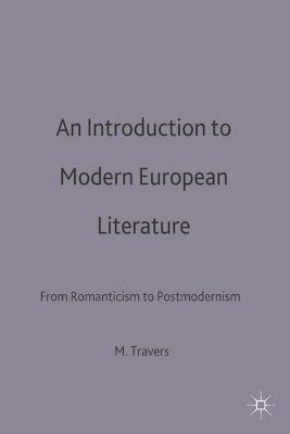 An Introduction to Modern European Literature - Martin Travers