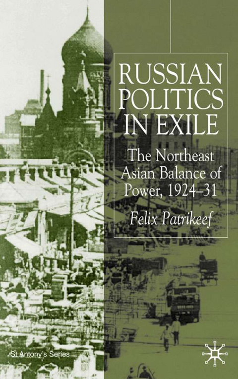 Russian Politics in Exile - F. Patrikeeff