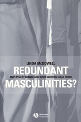 Redundant Masculinities? - Linda McDowell