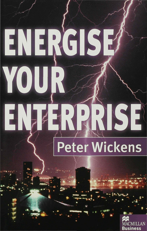 Energise Your Enterprise - Peter Wickens