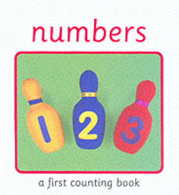 Numbers:A First Counting Book - Campbell Books