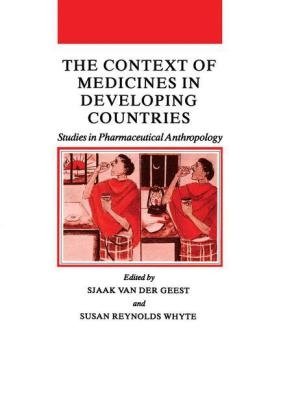 Context of Medicines in Developing Countries - 