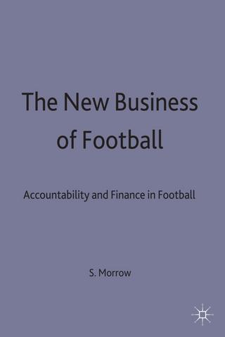 The New Business of Football