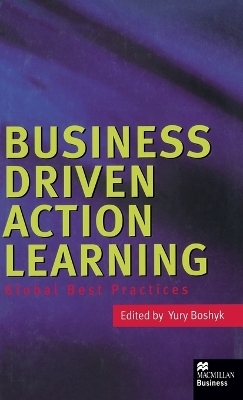 Business Driven Action Learning - 