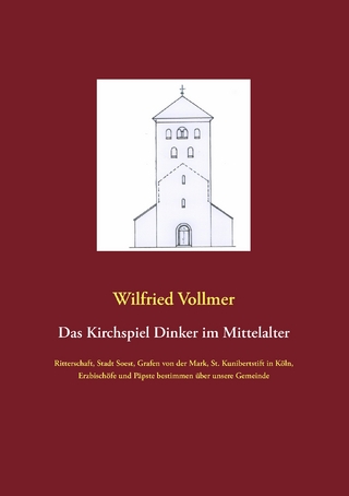 Das Kirchspiel Dinker im Mittelalter