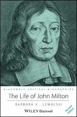 The Life of John Milton - Barbara K. Lewalski