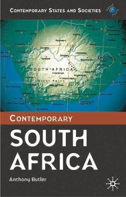 Contemporary South Africa - Anthony Butler