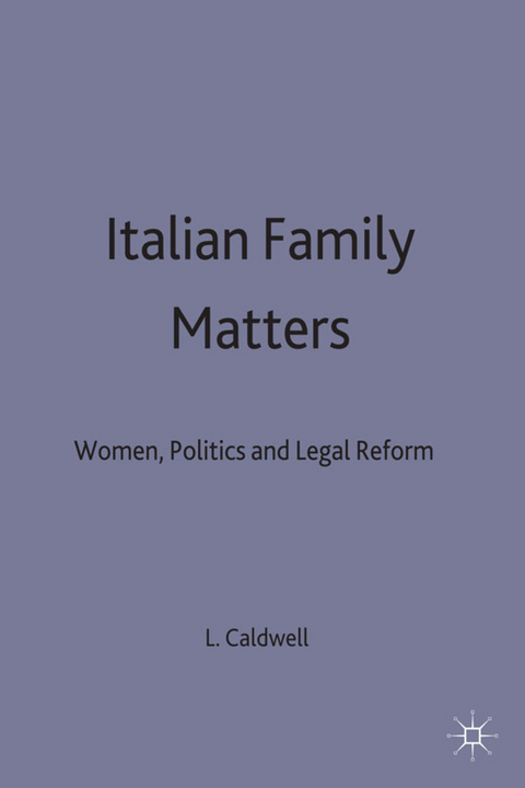 Italian Family Matters - Lesley Caldwell