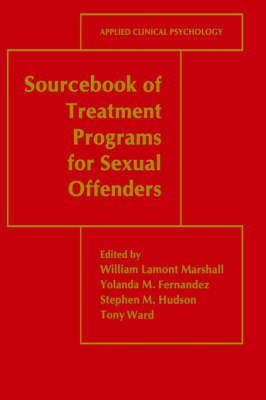 Sourcebook of Treatment Programs for Sexual Offenders - 