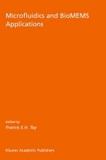 Microfluidics and BioMEMS Applications - 