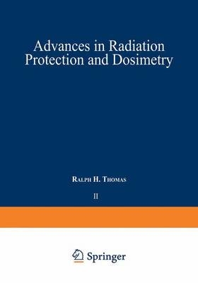 Advances in Radiation Protection and Dosimetry in Medicine