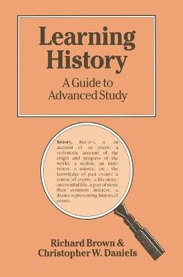 Learning History - Richard Brown, Christopher W. Daniels