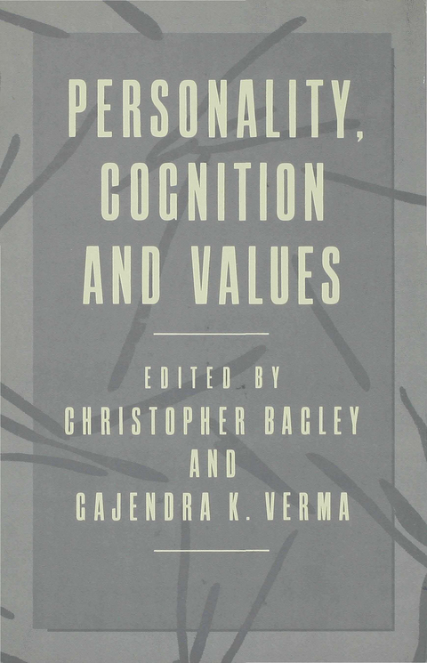 Personality, Cognition and Values - Gajendra K Vermad