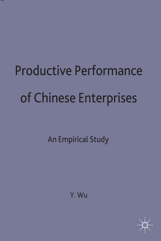Productive Performance of Chinese Enterprises