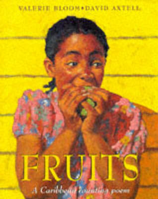 Fruits - Valerie Bloom