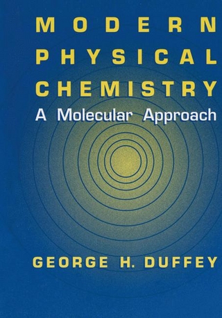 Modern Physical Chemistry