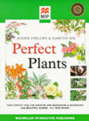 Perfect Plants - Roger Phillips, Martin Rix