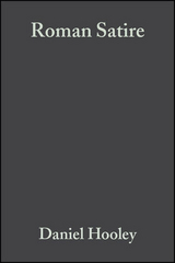 Roman Satire - Daniel Hooley