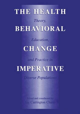 Health Behavioral Change Imperative