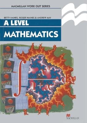 Work Out Mathematics A Level - 