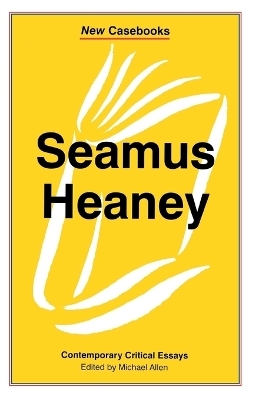 Seamus Heaney - Michael Allen