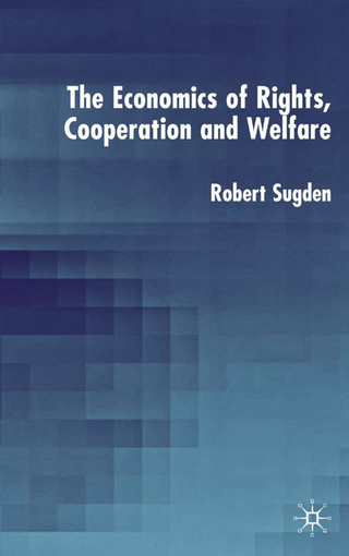 The Economics of Rights, Co-operation and Welfare