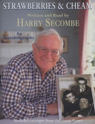 Strawberries and Cheam - Harry Secombe  C.B.E.