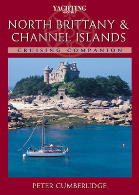 Cruising Companion to North Brittany and the Channel Islands