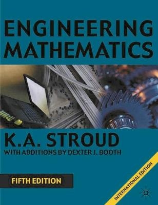 Engineering Maths - Ken Stroud, Dexter Booth