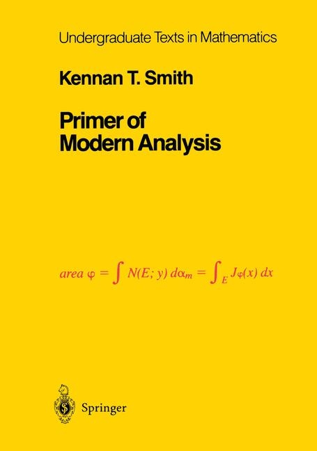 Primer of Modern Analysis -  K.T. Smith