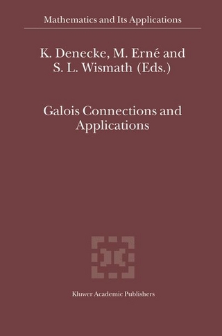 Galois Connections and Applications