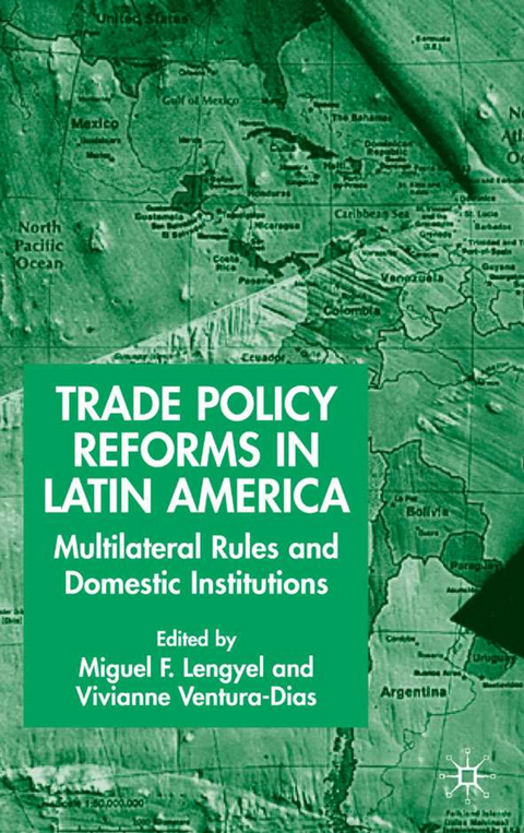 Trade Policy Reforms in Latin America - 