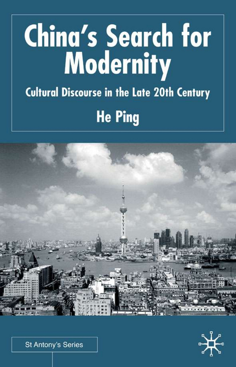 China's Search for Modernity - He Ping