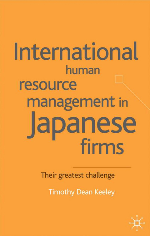 International Human Resource Management in Japanese Firms - T. Keeley