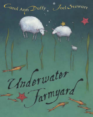 Underwater Farmyard (PB) - Carol Ann Duffy DBE