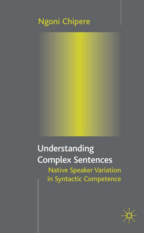 Understanding Complex Sentences - N. Chipere