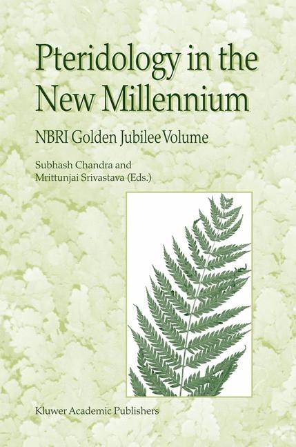 Pteridology in the New Millennium - 