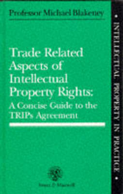 Trade Related Aspects of Intellectual Property Rights