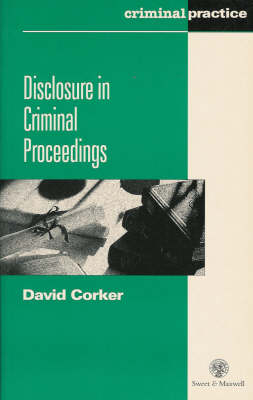 Disclosure in Criminal Proceedings