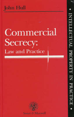 Commercial Secrecy - John Hull