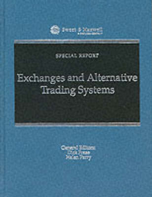 Exchanges and Alternative Trading Systems