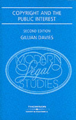 Copyright and the Public Interest - Gillian Davies