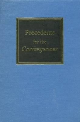 Precedents for the Conveyancer - Russell Hewitson, David Rees