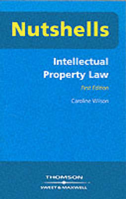 Intellectual Property Law - Caroline Wilson