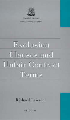 Exclusion Clauses and Unfair Contract Terms - R.G. Lawson